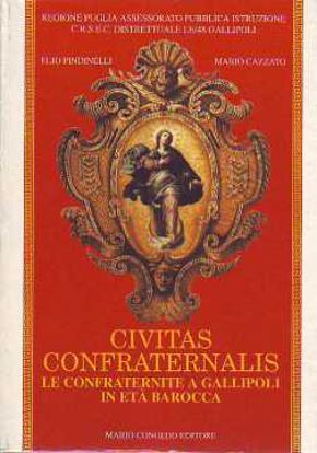 Immagine di Civitas Confraternalis. Confraternite a Gallipoli nell'età barocca